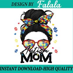 autism be kind autism awareness for autism mom png, autism puzzle png,messy bun mom png, easter png, digital download