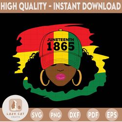 juneteenth svg, juneteenth celebrating 1865 svg, juneteenth is my independence day svg, afro woman, juneteenth svg file,