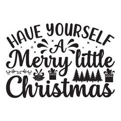 have yourself a merry little christmas silhouette svg, christmas tree svg