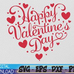 happy valentines day valentine heart shape svg, eps, png, dxf, digital download