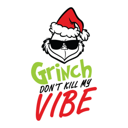 grinch vibe svg, grinch christmas svg, the grinch svg, grinch hand svg, grinch face png file cut digital download