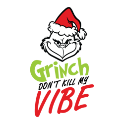 grinch vibe svg, grinch christmas svg, the grinch svg, grinch hand svg, grinch face png file cut digital download