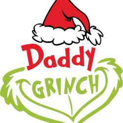 daddy grinch svg, grinch christmas svg, the grinch svg, grinch hand svg, grinch face png file cut digital download