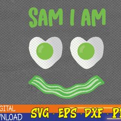 sam i am, fried green ham and eggs days svg, eps, png, dxf, digital download