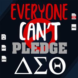 everyone can't pledge, delta sigma theta 1913 svg, delta sigma theta, sorority flag, sorority gifts, sorority sticker, s