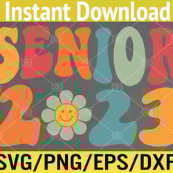 retro senior 2023 back to school class of 2023 graduation svg, eps, png, dxf, digital download