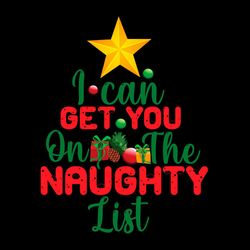 i can get you on the naughty list gold star svg png