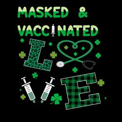 vaccinated masked st patricks day nurse life healthcare svg png