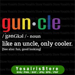 guncle funny svg, uncle gay lgbt, funny uncle svg, uncles fun saying svg, father's day active, favorite uncle svg