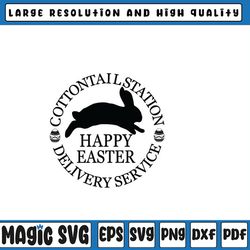 happy easter bunny svg | cottontail station delivery service, easter sign for rustic, easter bunny, digital download