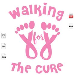 walking the cure, breast cancer gift, breast cancer svg, cancer awareness, cancer ribbon svg, breast cancer ribbon, brea