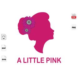 a little pink, strong woman, beautiful woman, cancer awareness, cancer svg, cancer ribbon svg, cancer ribbon svg, cancer