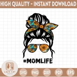 Sunflower Mom Life Messy Bun Png, Mom Bun Png, Messy Bun Png, Printable Hair Sunglasses Headband, Mom Life PNG, Sublimat