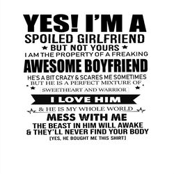 yes i'm a spoiled girlfriend but not your svg silhouette