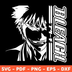 kurosaki ichigo svg, anime manga svg, kurosaki ichigo bleach svg, bleach svg, png, dxf, eps - download file