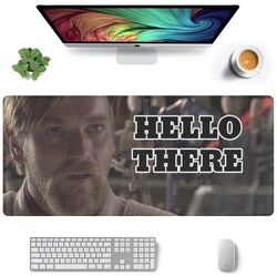 Hello There Gaming Mousepad