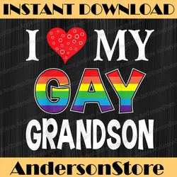 I Love My Gay Grandson LGBT Lesbian Rainbow Proud Pride LGBT Month PNG Sublimation Design