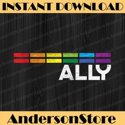Proud Ally Bars Equality LGBTQ Rainbow Flag Gay Pride Ally LGBT Month PNG Sublimation Design