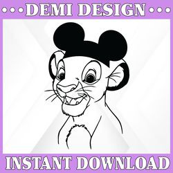 simba with mickey ears svg, lion king svg, lion king cut file, simba svg, nala svg, quote svg, disney svg, funny svg