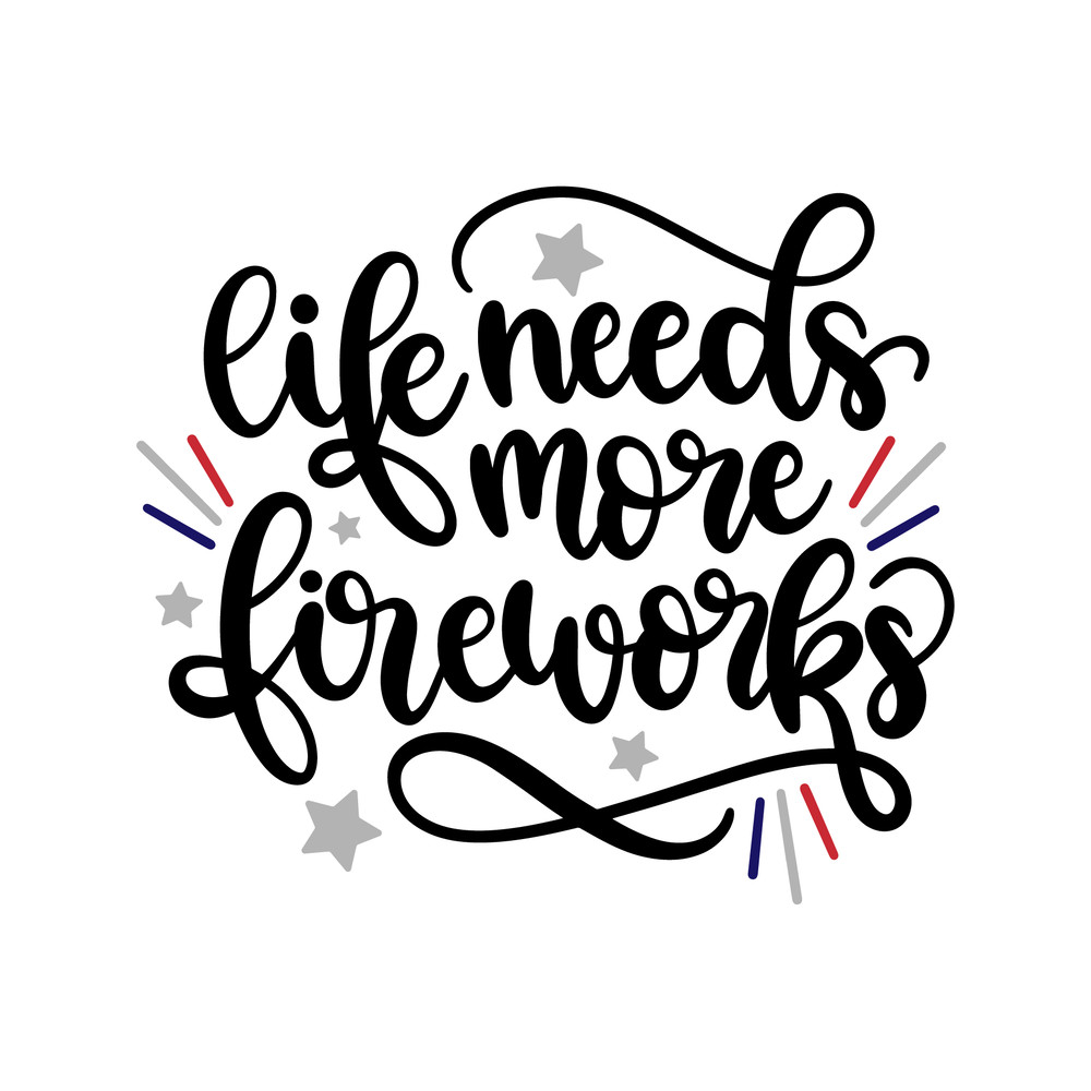 Life_needs_more_fireworks_6767.png