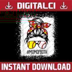 messy bun hair mom of both softball & baseball bleached mother day png, happy mother's day sublimation design