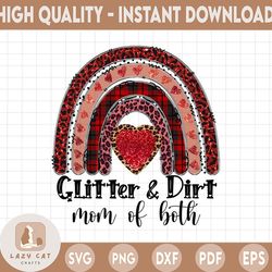 glitter & dirt - mom of both rainbow - dpi png sublimation, sublimation, glitter png, dirt png, mom of both, mom sublima