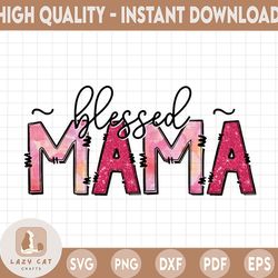 blessed mama glitter png image, pink glitter design, transparent png, sublimation designs download
