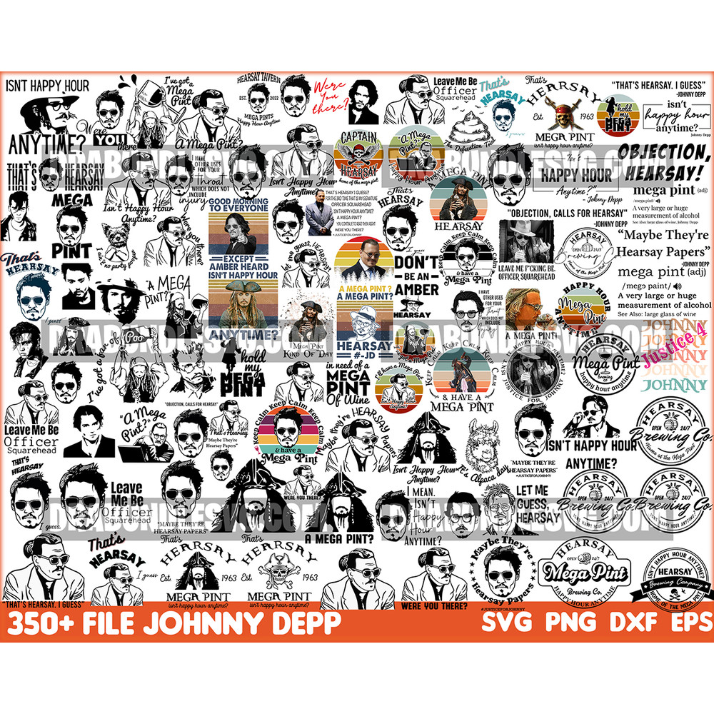 350 File Bundle Johnny Depp Trial Svg, Justice for Johnny svg, Mega Pint svg, Hearsay svg, Jack Sparrow svg, Cricut Cut file bundle.jpg
