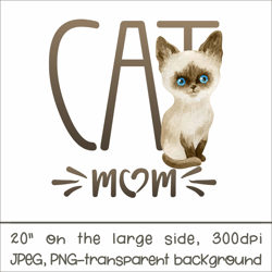Siamese Cat Mom | Sublimation Design