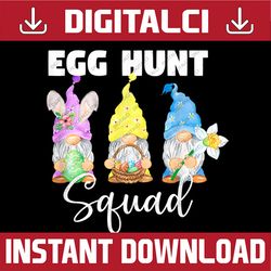 cute gnomes easter egg hunt squad easter day bunny easter day png, happy easter day sublimation design