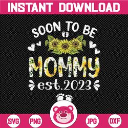 soon to be a mommy est 2023, soon to be mommy est 2023 png, baby announcement, pregnancy announcement sublimation, mommy