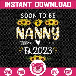 sunflower soon to be a nanny est 2023, soon to be nanny est 2023 png, baby announcement, pregnannycy announcement sublim