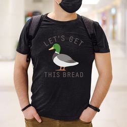 Let's get this bread png download, Let's get this bread png, Ducks png