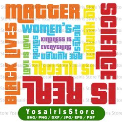 science is real svg - black lives matter svg - love is love svg - lgbt svg cricut design, digital cut files