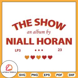 the show album by niall horan svg fan merch svg cutting files