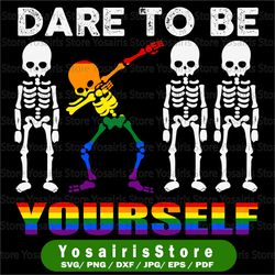 Dare To Be Yourself png, rainbow flag png, lesbian pride design, gay png Sublimations