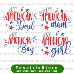 All American Family svg BUNDLE , 4th of July Family svg, Bundle svg, All American svg, 4th of July svg, SVG for Cricut,