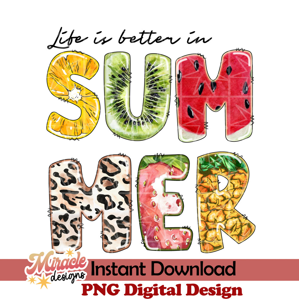 SUMMER29032211-Life is better in summer sublimation.jpeg