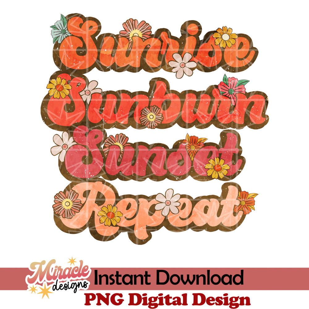 SUMMERRETRO18042204-Sunrise Sunburn Sunset Repeat sublimation.jpeg