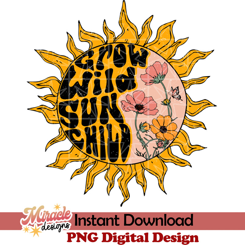 SUMMERRETRO18042226-Grow wild sun child sublimation.jpeg
