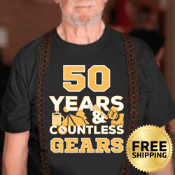 50 years and countless gears camping and hiking dad t-shirt - dad birthday shirt, father's day gift, camp lover shirt