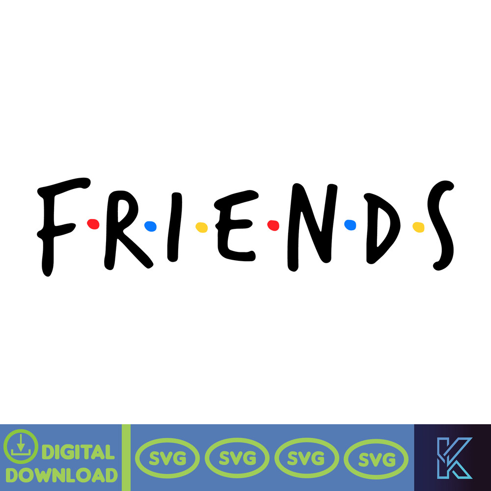 FRIENDS, Svg, Friends Tv Show Png, Friends Clipart, Friends Pdf, Svg files for cricut, Digital Instant Download (202).jpg