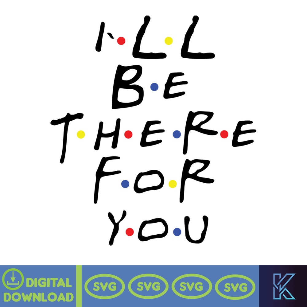 FRIENDS, Svg, Friends Tv Show Png, Friends Clipart, Friends Pdf, Svg files for cricut, Digital Instant Download (35).jpg