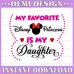 My fav disney villain is my Daughter SVG, PNG, DXF, disney svg, disney digital disney vacation svg, Disney svg, Funny di