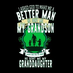 he sent me my grandson svg, he sent me granddaughter svg png