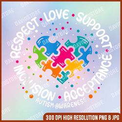 respect love support autism awareness png, autism png, autism awareness png, autism day png, autism sublimation, png