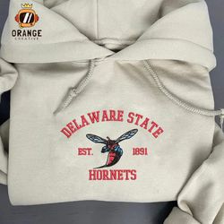 Delaware State Hornets Embroidered Sweatshirt, NCAA Embroidered Shirt, Embroidered Hoodie, Unisex T-Shirt