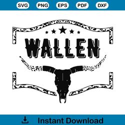 wallen western svg cowboy wallen svg cricut for files design