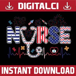 4th of july nursing stethoscope nurse graduation last day of school png sublimation design