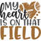 My heart is on that field football.jpg